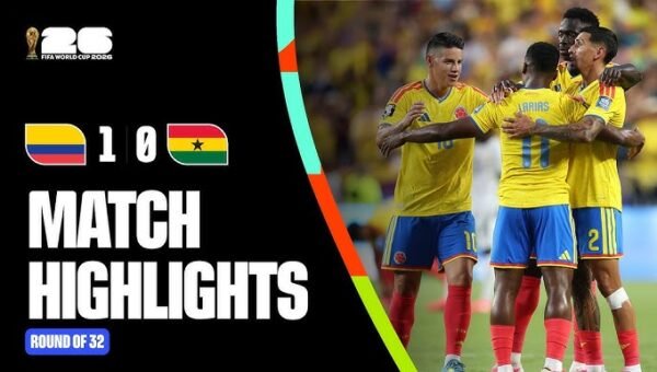 Colombia vs Ghana Highlights | FIFA World Cup 2026 Round of 32