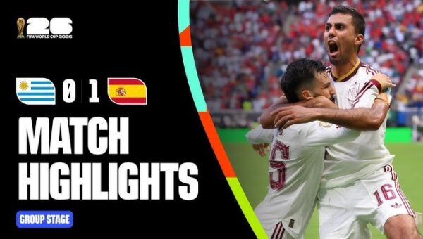 Uruguay vs Spain Highlights | FIFA World Cup 2026